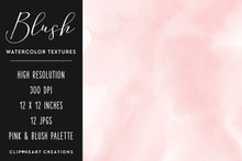 Load image into Gallery viewer, Blush Watercolor Digital Papers