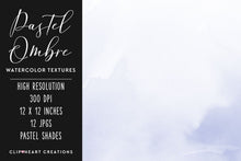Load image into Gallery viewer, Pastel Ombre Watercolor Digital Papers