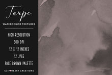 Load image into Gallery viewer, Taupe Watercolor Digital Papers